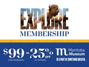Manitoba Museum Membership